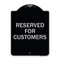 Signmission Reserved for Customers Heavy-Gauge Aluminum Architectural Sign, 24" x 18", BS-1824-23213 A-DES-BS-1824-23213 - alternate 1